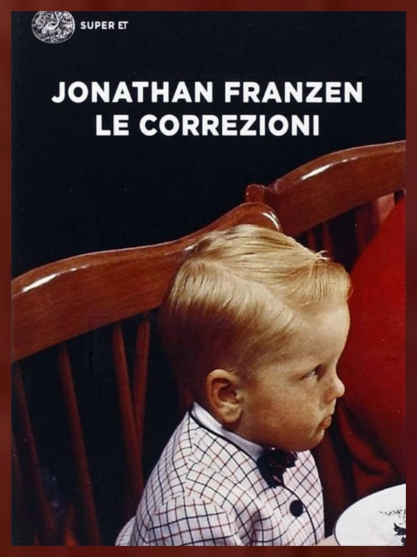 Le correzioni Jonathan Franzen 2001